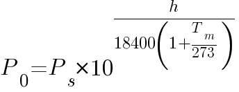 P_0= P_s*10^{h/{18400(1+T_m/273)}}